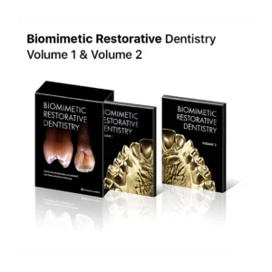 Biomimetic Restorative Dentistry Volume 1 & Volume 2