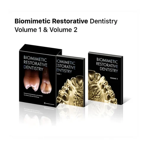 Biomimetic Restorative Dentistry Volume 1 & Volume 2