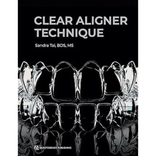 Clear Aligner Technique