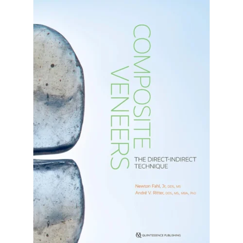 Composite Veneers: The Direct-Indirect Technique