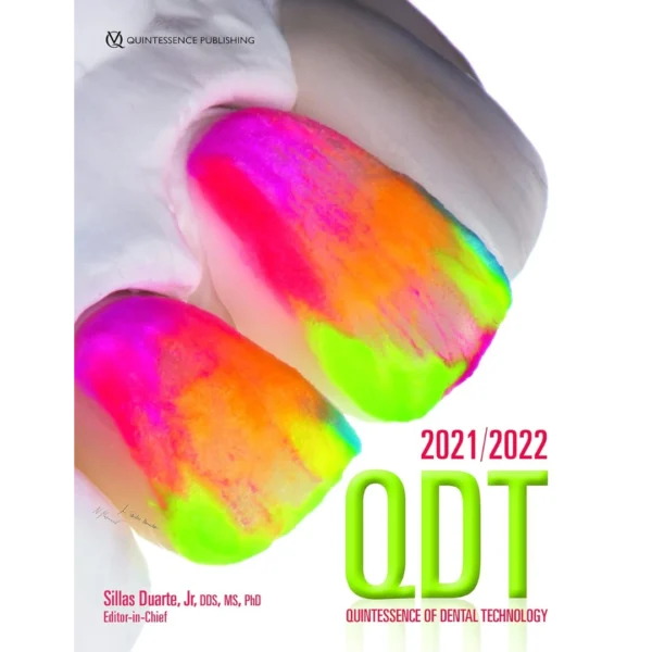 Quintessence of Dental Technology 2021-2022 (44) Quintessence of Dental Technology 2021-2022 (44) 1st Edition