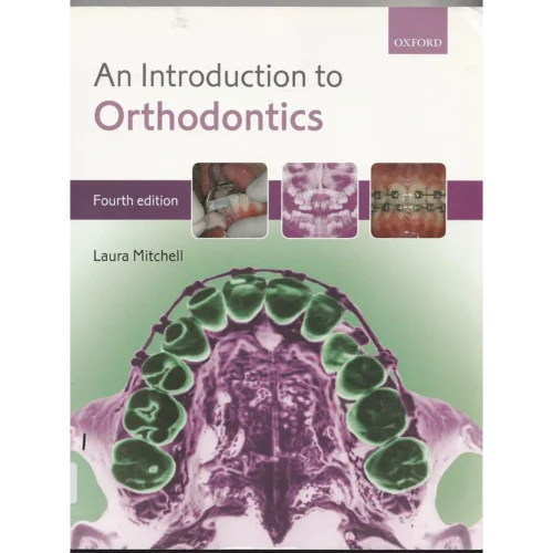 An Introduction to Orthodontics
