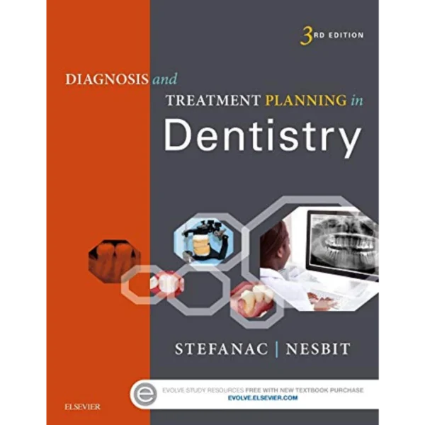 Diagnosis and Treatment Planning in Dentistry Diagnosis and Treatment Planning in Dentistry