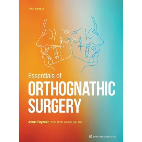 Essentials of Orthognathic Surgery