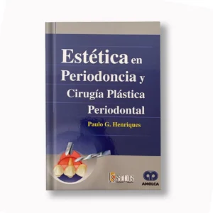Estetica en Periodoncia y Cirugia Plastica Periodontal