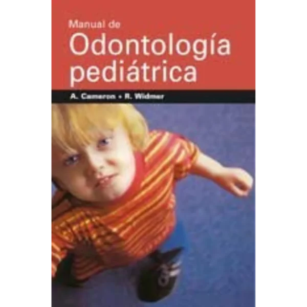 Manual De Odontologia Pediatrica (Spanish Edition) Manual De Odontologia Pediatrica (Spanish Edition)