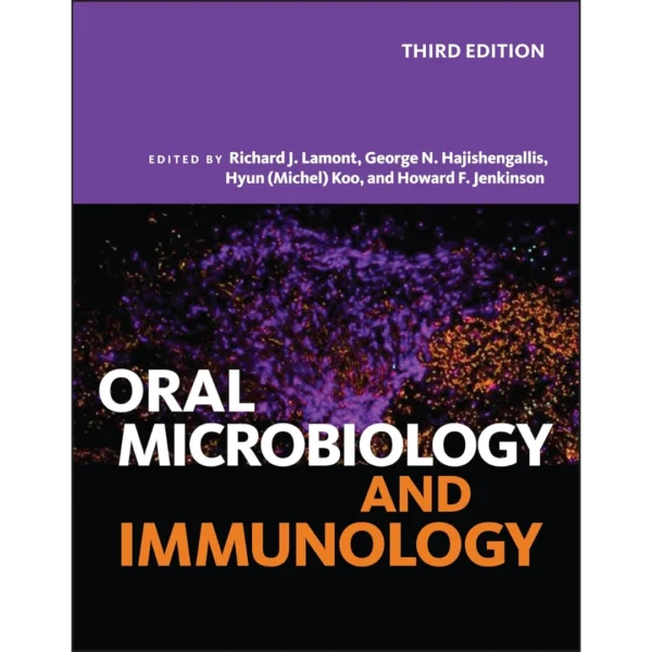 Oral Microbiology and Immunology (ASM Books) Oral Microbiology and Immunology (ASM Books)