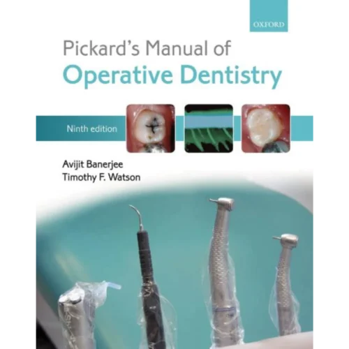 Pickard's Manual of Operative Dentistry