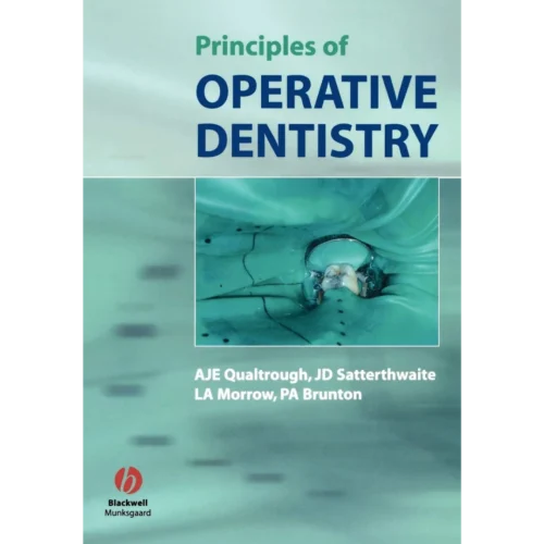 Principles of Operative Dentistry