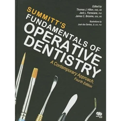Summitt's Fundamentals of Operative Dentistry 4th Edition