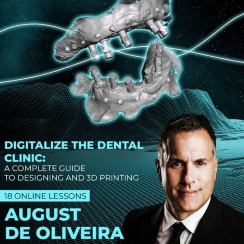Digitalize the Dental Сlinic A Complete Guide to Designing and 3D Printing Digitalize the Dental Сlinic: A Complete Guide to Designing and 3D Printing