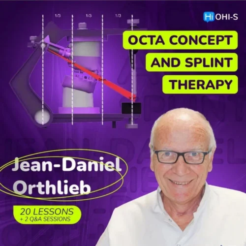 Occlusal Architecture to Secure Orthodontic or Prosthodontic Treatments (OCTA Concept and splint therapy) Occlusal Architecture to Secure Orthodontic or Prosthodontic Treatments (OCTA Concept and splint therapy)