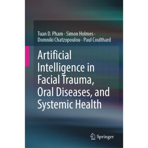 Artificial Intelligence in Facial Trauma, Oral Diseases, and Systemic Health